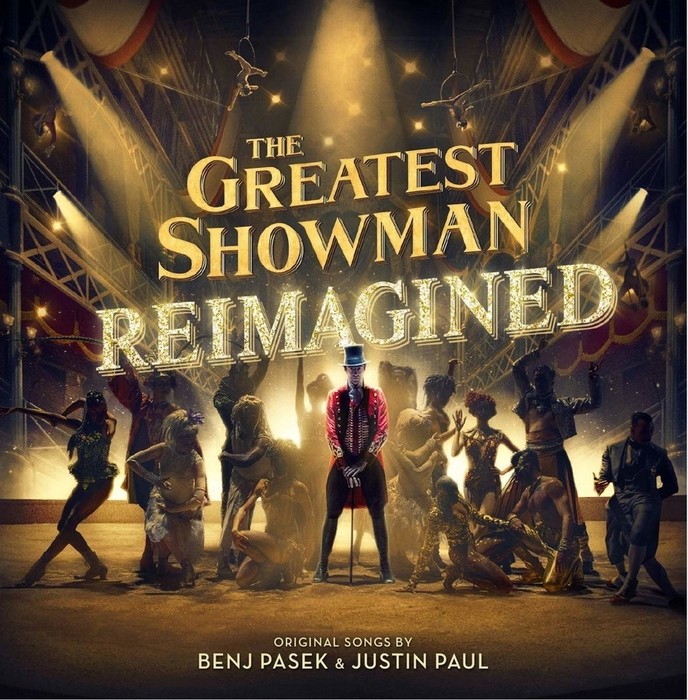 Greatest Showman: Reimagined