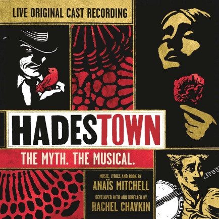 Hadestown: The Myth.The Musical. (Live Original Cast Recording)