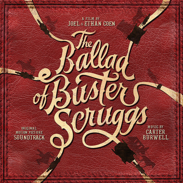 The Ballad Of Buster Scruggs O.s.t.