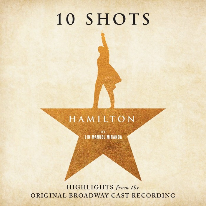 10 Shots: Highlights from the Original Broadway Cast Recording (O.B.C.R.)