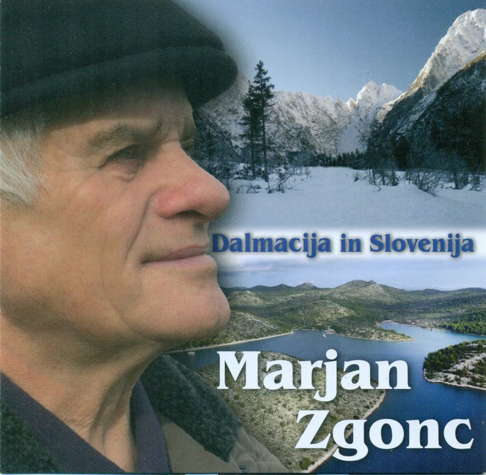 Dalmacija in Slovenija / Pesmi mediterana