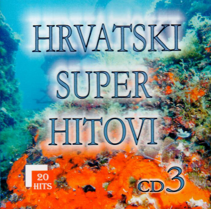 Hrvatski super hitovi 3