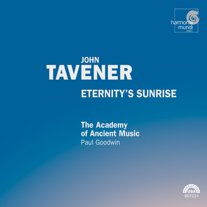 Taverner : The Eternity's Sunrise