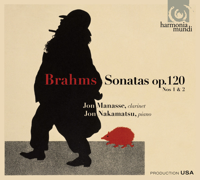 Brahms : Sonatas Op. 120 Nos. 1 &amp; 2 for Clarinet and Piano