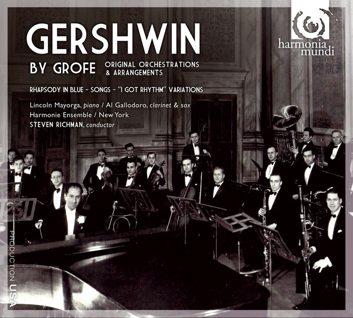 Gershwin by Grofé : Original Orchestrations &amp; Arrangements