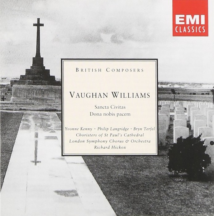 Vaughan Williams: Dona nobis pacem/Sancta Civitas
