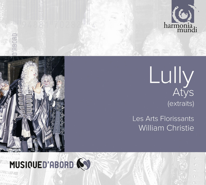 Lully : Atys (Extraits)