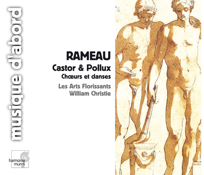 Rameau : Castor &amp; Pollux