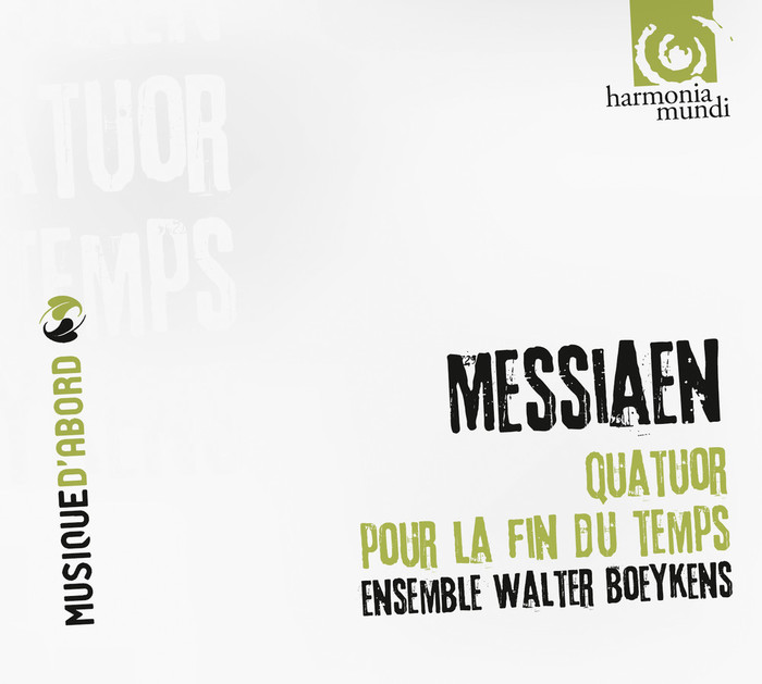 Messiaen : Quatuor pour la Fin du Temps
