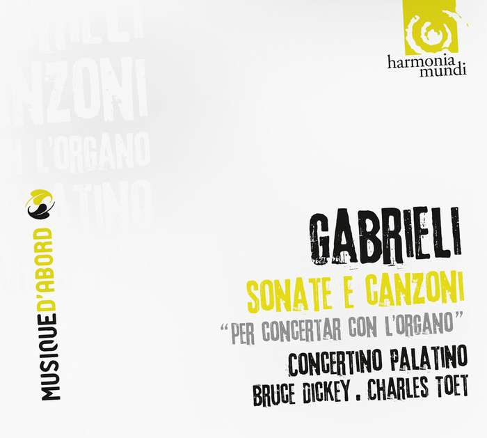 Gabrieli: Sonate e Canzoni "per concertar con l'organo"