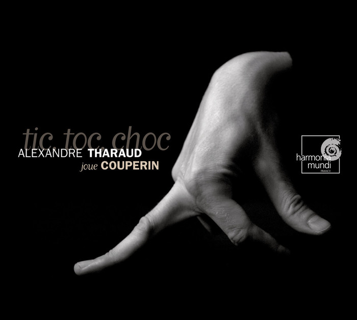Couperin : Tic, Toc, Choc