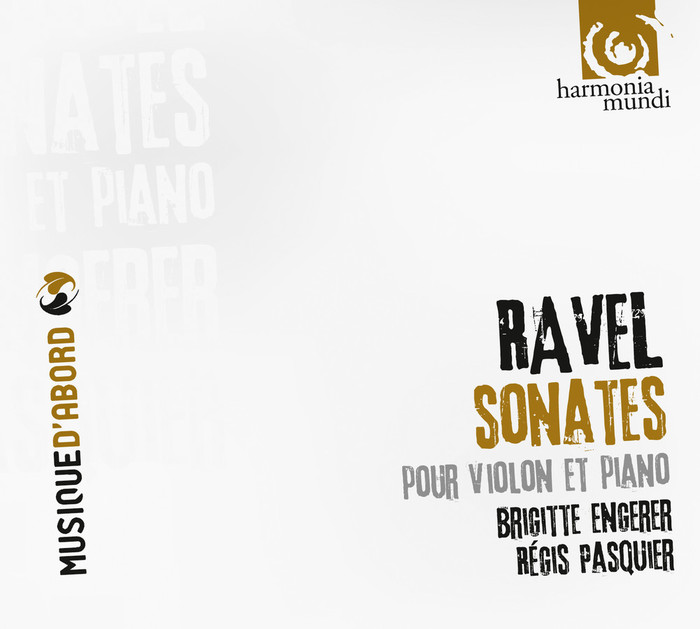 Ravel : Sonates pour Violon et Piano