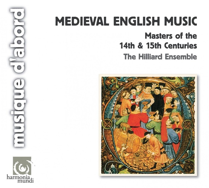 Medieval English Music - Masters of the 14th &amp; 15th Centuries