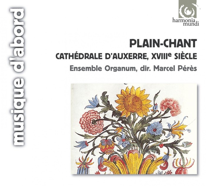 Plant-Chant : Cathedrale d'Auxerre, XVIII Siecle