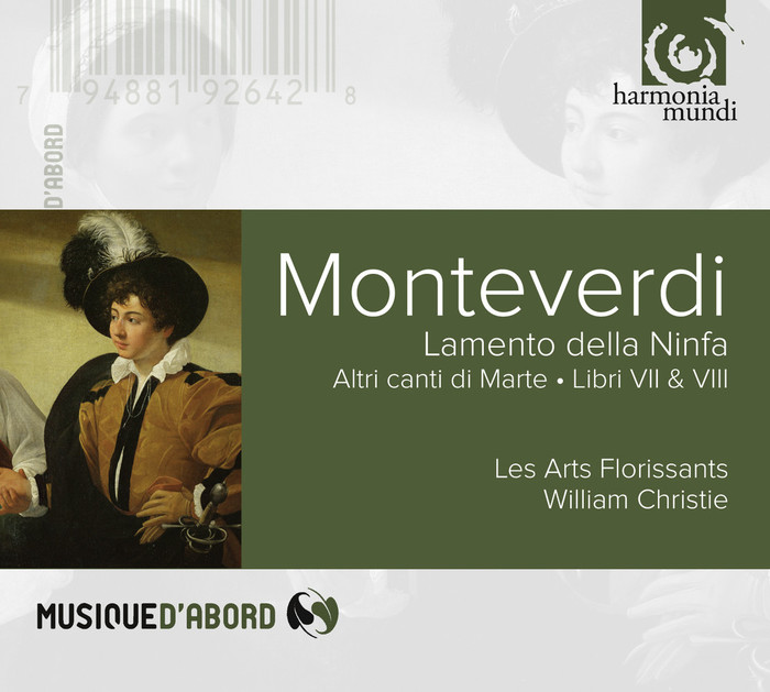 Monteverdi : Lamento Della Ninfa, Altri Canti Di Martri, Libri VII &amp; VIII