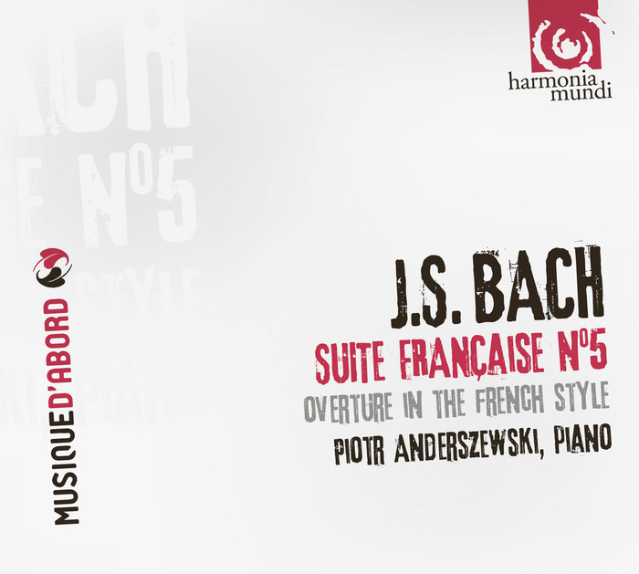 Bach : Suite Francaise No. 5 "Overture in the French Style"