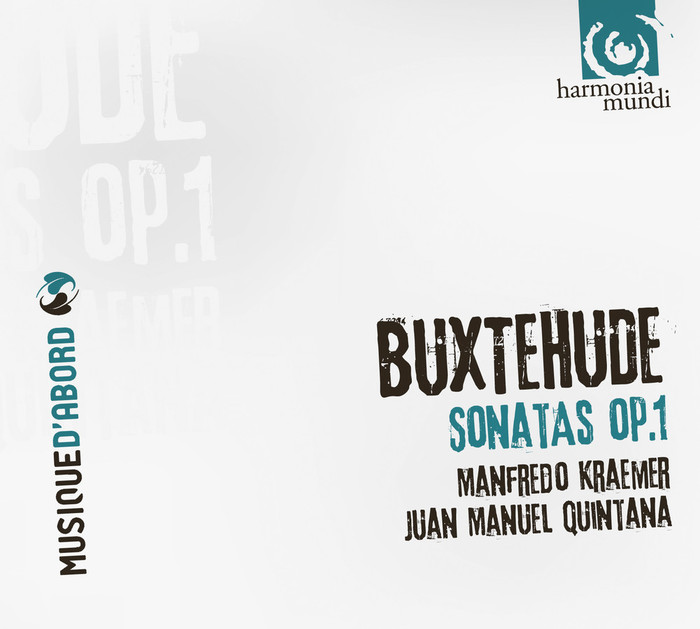 Buxtehude : Sonatas Op. 1