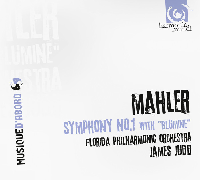 Mahler : Symphony No. 1 "Blumine"