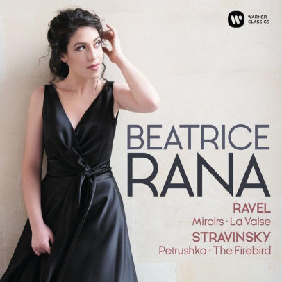 Ravel: Miroirs, La Valse - Stravinsky: Petrushka, The Firebird