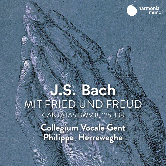 Bach : Mit Fried und Freud. Cantatas - Cantatas BWV 8, 125, 138