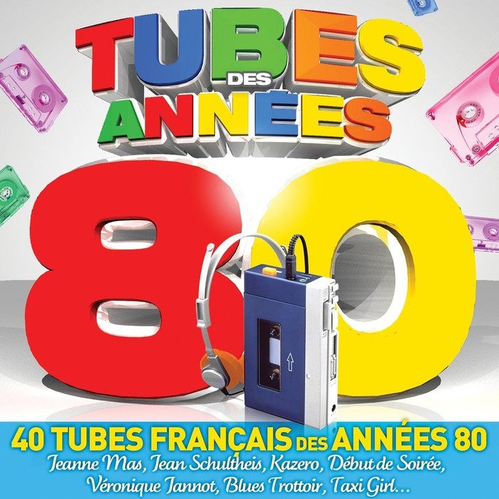 Tubes des Annees 80