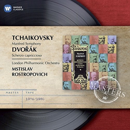 Tchaikovsky: Manfred Symphony, Dvorak : Scherzo Capriccioso