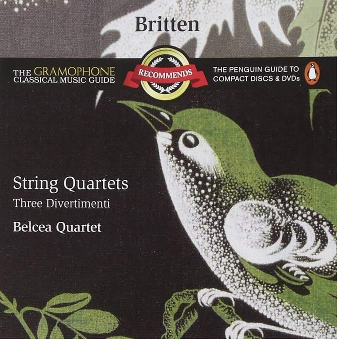 Britten: String Quartets - Three Divertimenti