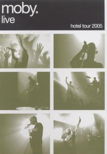 Moby: Live - The Hotel Tour