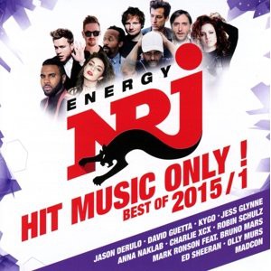 Energy - Hit Music Only! - Best Of 2015