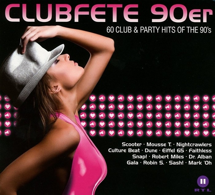 Clubfete 90er: 60 Club &amp; Party Hits of the 90's
