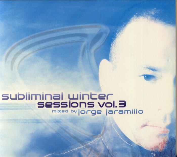 Subliminal Winter Sessions Vol. 3 (Mixed By Jorge Jaramillo)