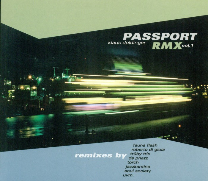 Passport Rmx Vol. 1