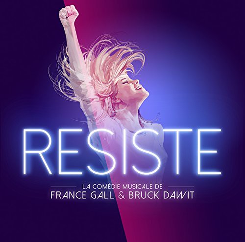 Comedie Musicale: Resiste
