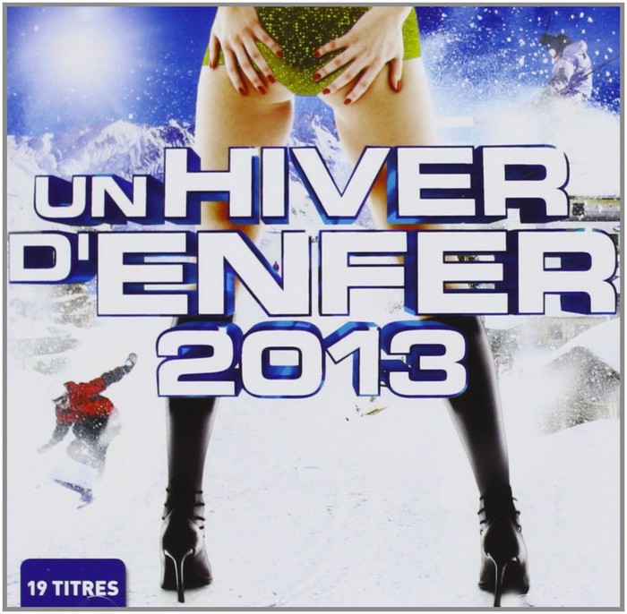 Un Hiver D'enfer 2013