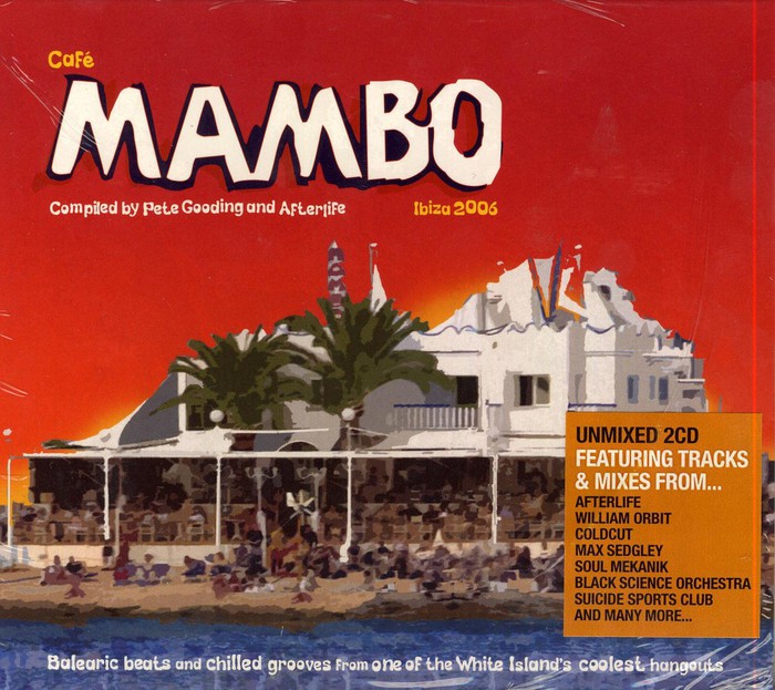 Cafe Mambo Ibiza 2006