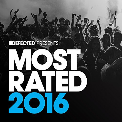 Defected Pres. Most Rated 2016