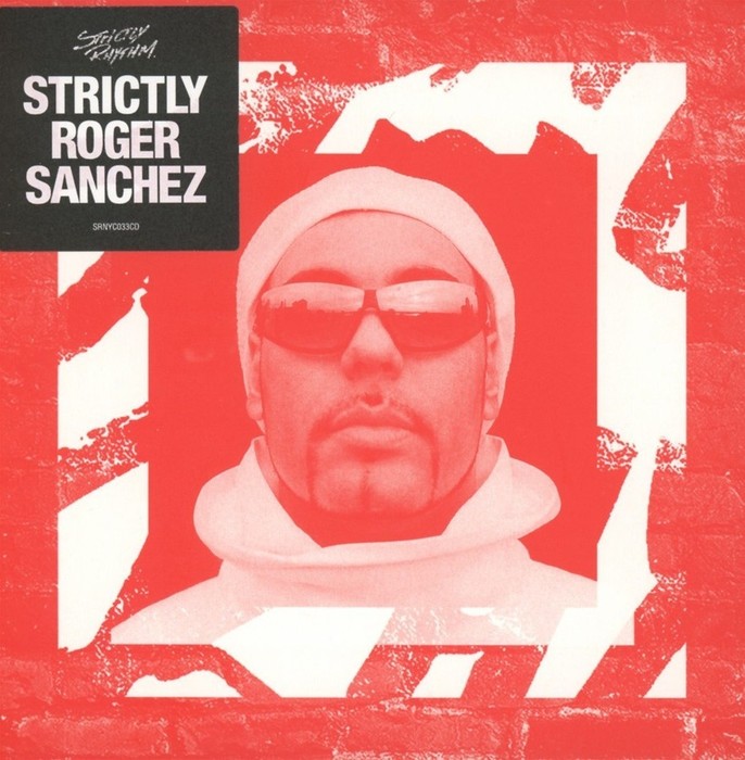 Strictly Roger Sanchez