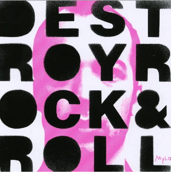 Destroy Rock & Roll