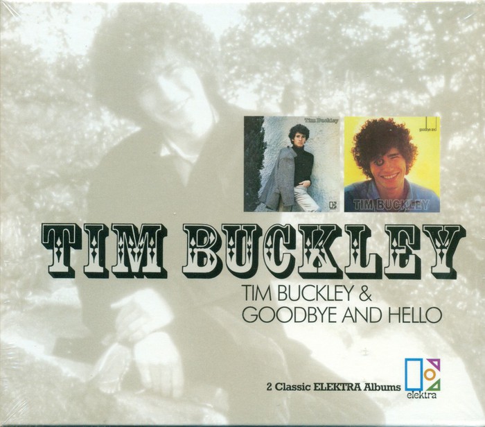 Tim Buckley &amp; Goodbye And Hello 