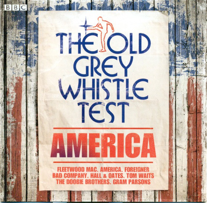 The Old Grey Whistle Test: America