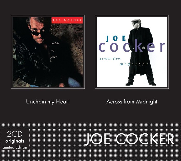 Unchain My Heart &amp; Across From Midnight