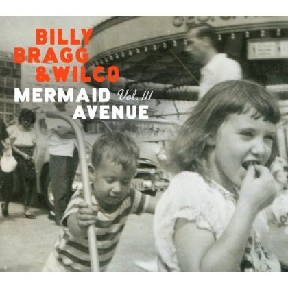 Mermaid Avenue Vol. III