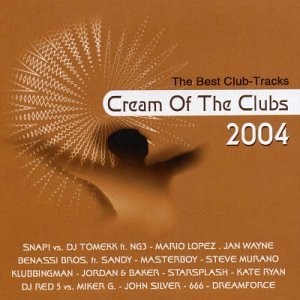 Cream Of The Club 2004 - The Best Club-Tracks