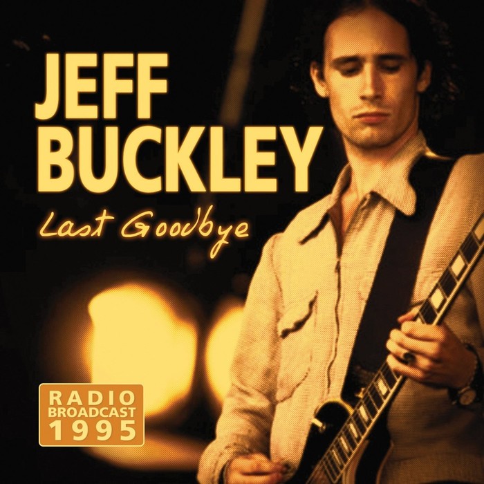 Last Goodbye (Radio Broadcast 1995)