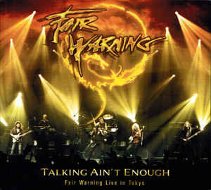 Talking Ain't Enough Fair Warning Live In Tokyo (Digipak)