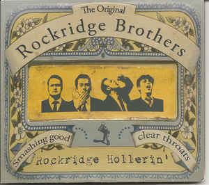 Rockridge Hollerin' (Digipak)