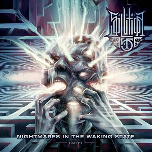 Nightmares in the Waking State - Part 1