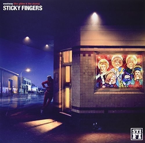 Westway (The Glitter &amp; The Slums)