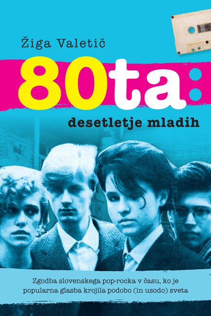 80ta: desetletje mladih