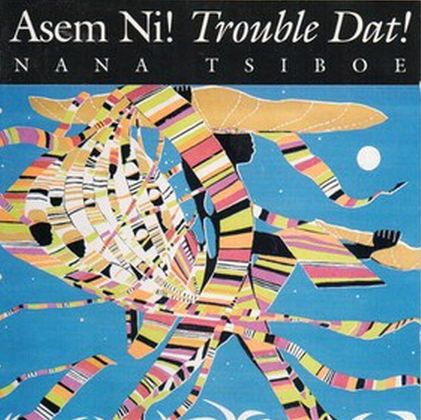 Asem Ni! Trouble Dat!